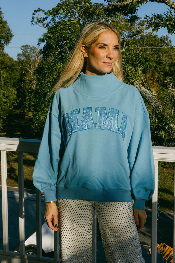 Light Blue 'Mama' Mock Neck Sweatshirt- (Women's)