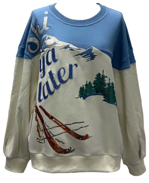 Blue & White 'ski Ya Later' Sweatshirt- (Women's)
